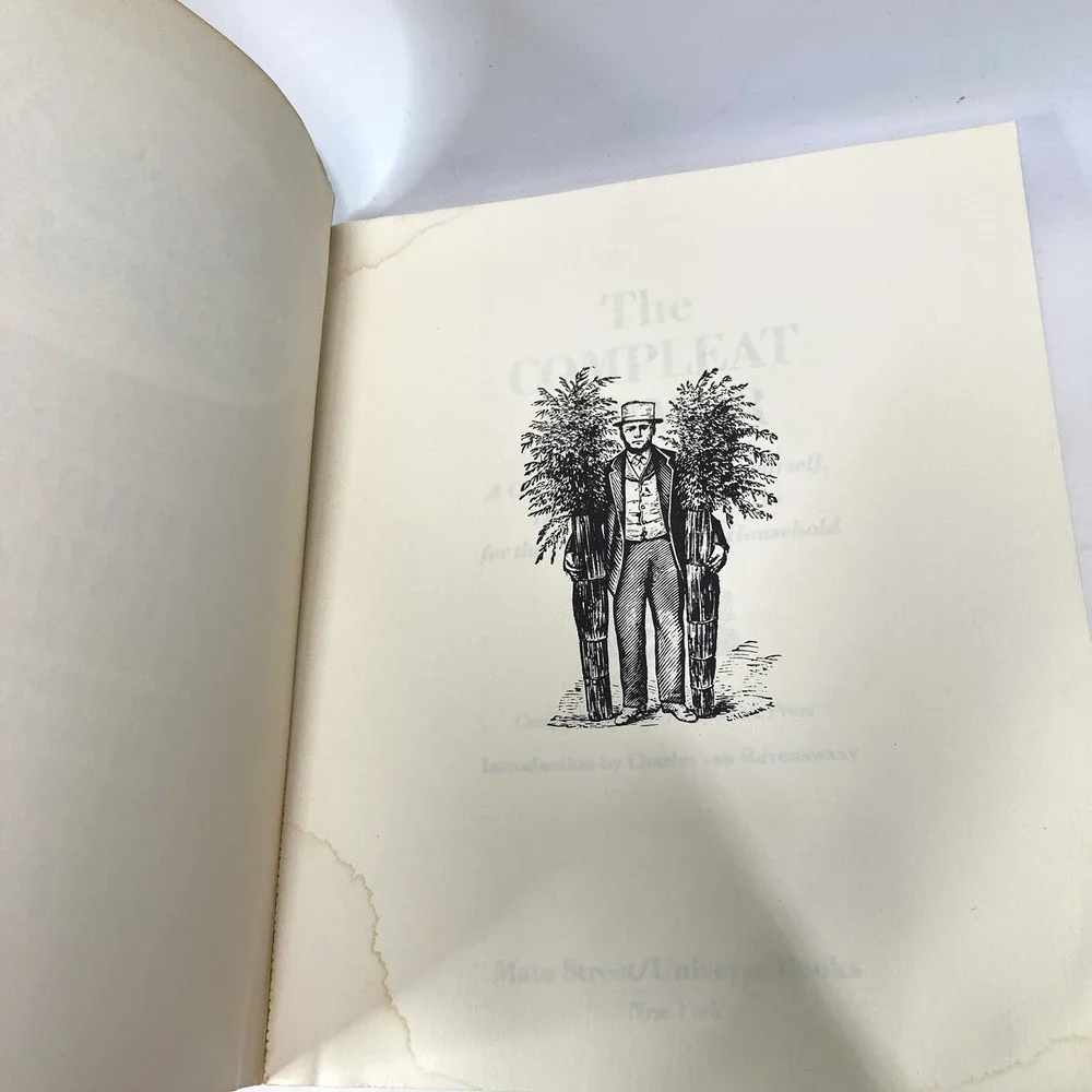 The Compleat Farmer A Compendium of Do-It-Yourself Tried True Practices First Ed